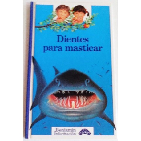 DIENTES PARA MASTICAR