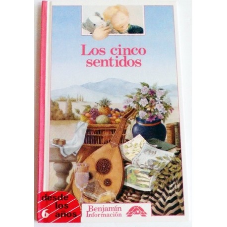 LOS CINCO SENTIDOS
