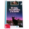 EL CIELO, LAS ESTRELLAS Y LA NOCHE