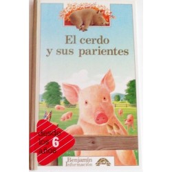 EL CERDO Y SUS PARIENTES