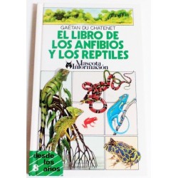EL LIBRO DE LOS ANFIBIOS Y LOS REPTILES