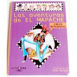 LAS AVENTURAS DE EL MAPACHE