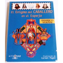 EL ENIGMA DEL CABALLERO EN EL ESPEJO