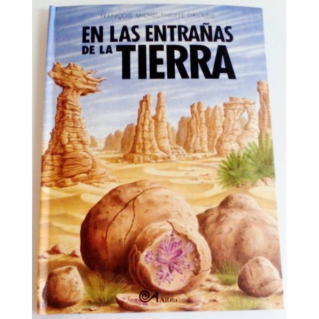 EN LAS ENTRAÑAS DE LA TIERRA