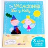 DE VACACIONES CON BEN Y HOLLY 3 AÑOS