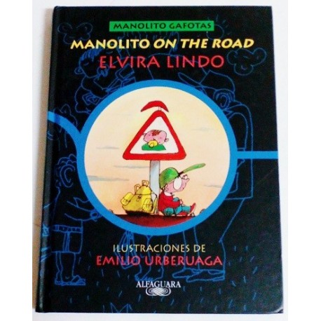 MANOLITO ON THE ROAD