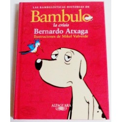 BAMBULO. LA CRISIS