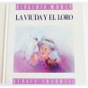 LA VIUDA Y EL LORO