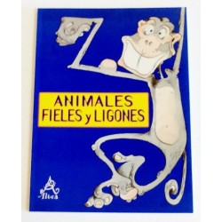 ANIMALES FIELES Y LIGONES