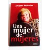 UNA MUJER DE MUJERES