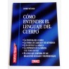 CÓMO ENTENDER EL LENGUAJE DEL CUERPO