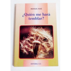 QUIÉN ME HARÁ TEMBLAR?