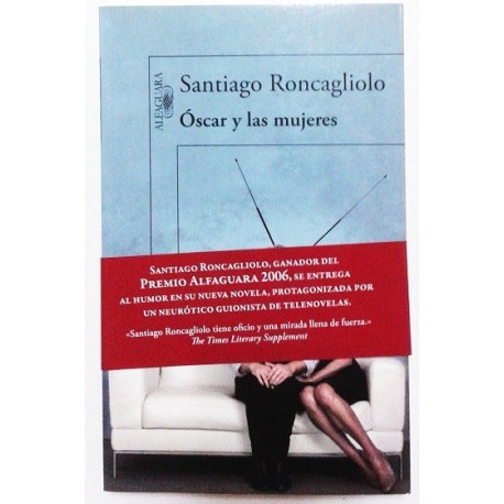 ÓSCAR Y LAS MUJERES