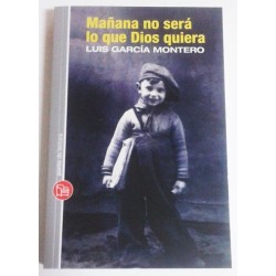 MAÑANA NO SERÁ LO QUE DIOS QUIERA