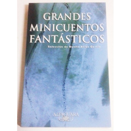 GRANDES MINICUENTOS FANTÁSTICOS