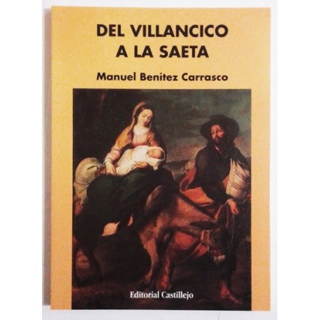 DEL VILLANCICO A LA SAETA
