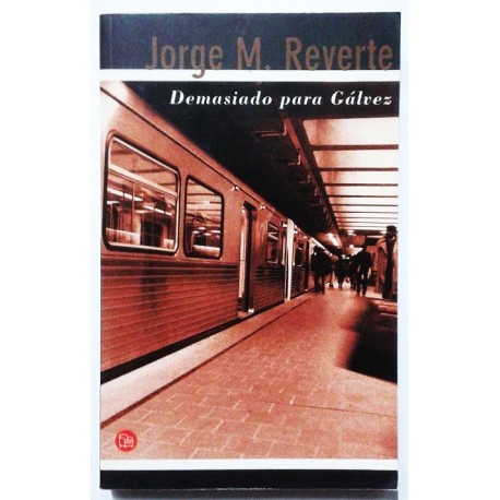 DEMASIADO PARA GÁLVEZ