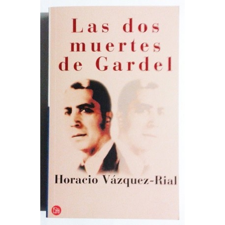 LAS DOS MUERTES DE GARDEL