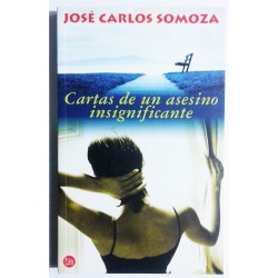CARTAS DE UN ASESINO INSIGNIFICANTE