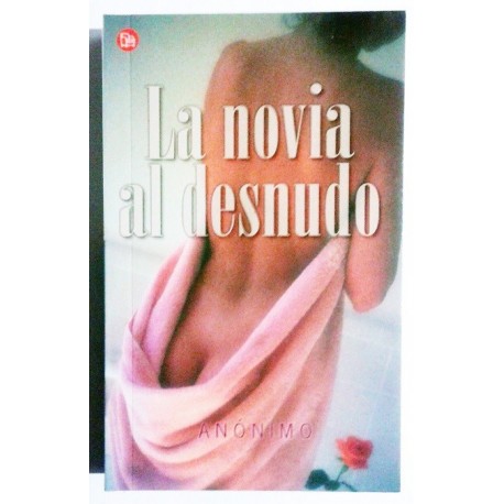 LA NOVIA AL DESNUDO