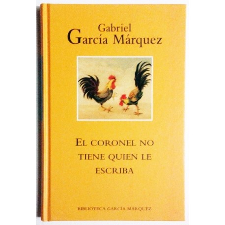 EL CORONEL NO TIENE QUIEN LE ESCRIBA