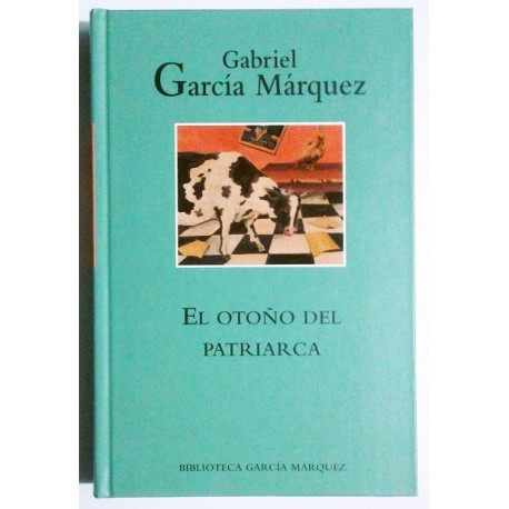 EL OTOÑO DEL PATRIARCA