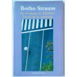 LA HERMANA DE MARLENE. TEORÍA DE LA AMENAZA