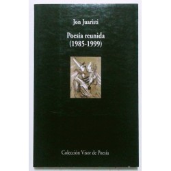 POESÍA REUNIDA 1985-1999