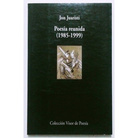 POESÍA REUNIDA 1985-1999