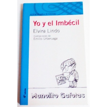 YO Y EL IMBÉCIL