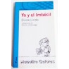 YO Y EL IMBÉCIL