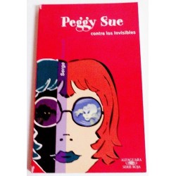 PEGGY SUE CONTRA LOS INVISIBLES