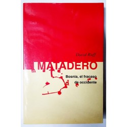 MATADERO. BOSNIA, EL FRACASO DE OCCIDENTE