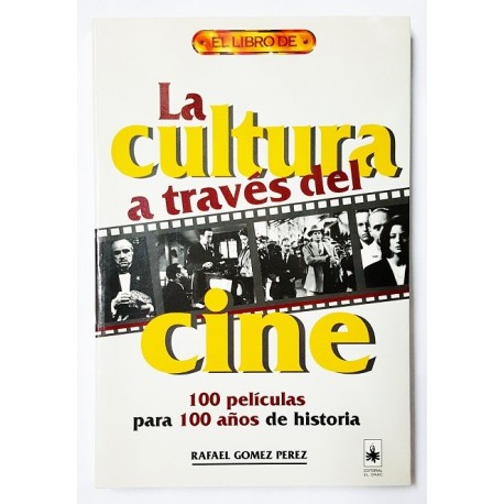 LA CULTURA A TRAVÉS DEL CINE