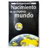 NACIMIENTO DE UN NUEVO MUNDO