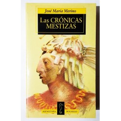 LAS CRÓNICAS MESTIZAS