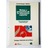 METAS Y PROYECTOS DE LA EDUCACIÓN SUPERIOR