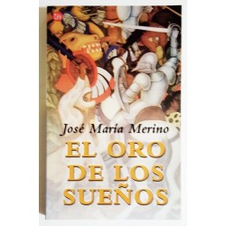 EL ORO DE LOS SUEÑOS