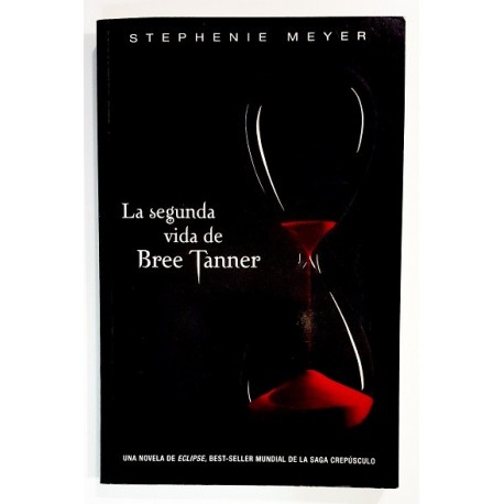 LA SEGUNDA VIDA DE BREE TANNER