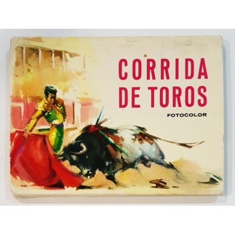 CORRIDA DE TOROS. FOTOCOLOR