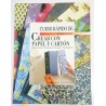 CURSO RÁPIDO DE CREAR CON PAPEL Y CARTÓN