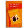 DE ESTE LADO DEL SILENCIO