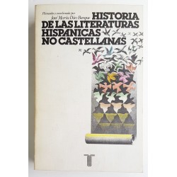 HISTORIA DE LAS LITERATURAS HISPÁNICAS NO CASTELLANAS