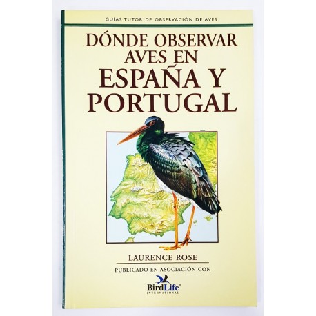 DÓNDE OBSERVAR AVES EN ESPAÑA Y PORTUGAL