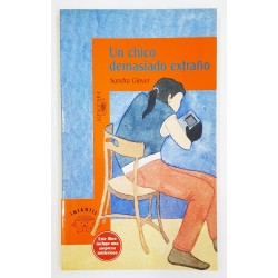 UN CHICO DEMASIADO EXTRAÑO