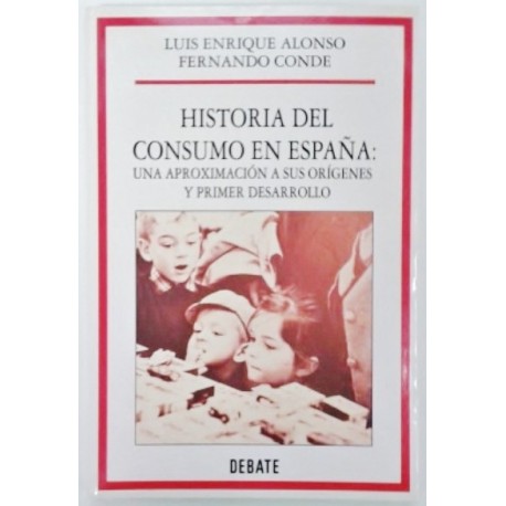 HISTORIA DEL CONSUMO EN ESPAÑA