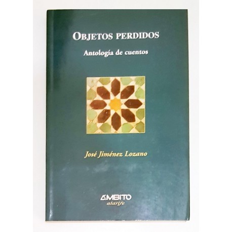 OBJETOS PERDIDOS, ANTOLOGÍA DE CUENTOS