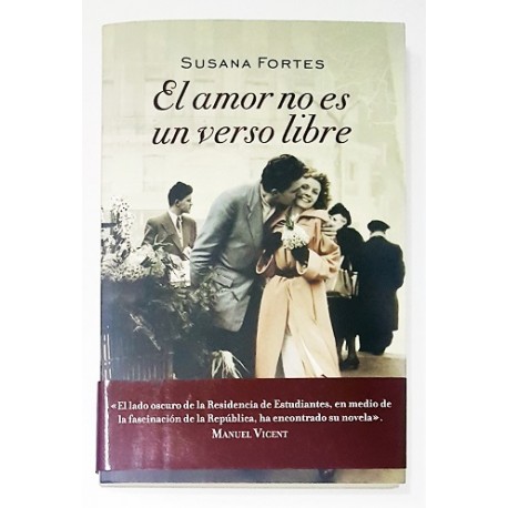 EL AMOR NO ES UN VERSO LIBRE