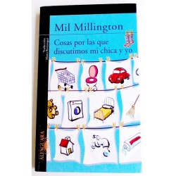 COSAS POR LAS QUE DISCUTIMOS MI CHICA Y YO