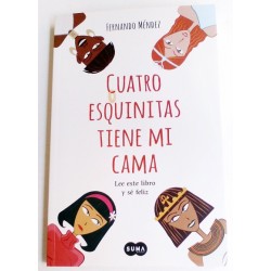 CUATRO ESQUINITAS TIENE MI CAMA